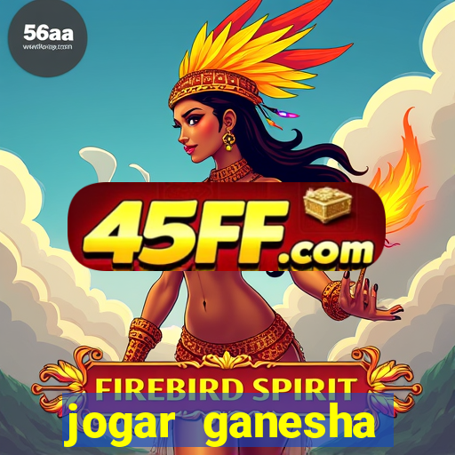 jogar ganesha fortune demo
